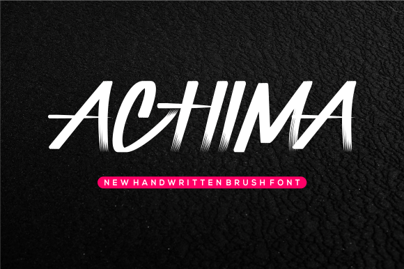 Achima Font Review: A Dynamic Handwritten Typeface for Bold Branding