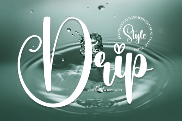 Drip Font: A Handwritten Typeface for Editorial Elegance