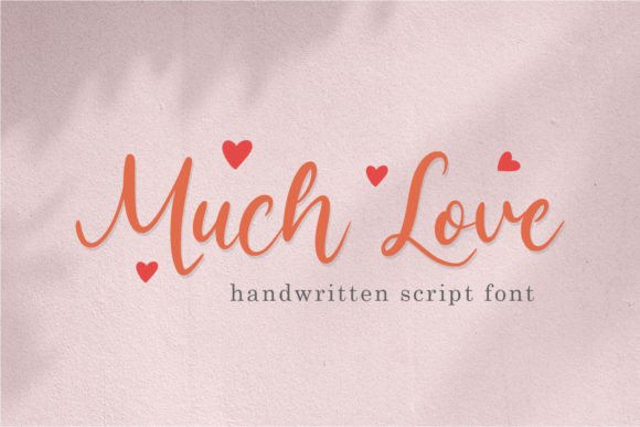 Muchlove Font: A Handwritten Script That Elevates Digital Branding