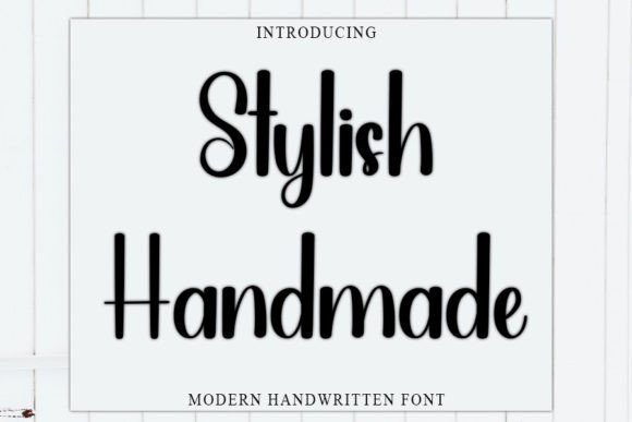 Stylish Handmade: A Font for Warmth and Personality
