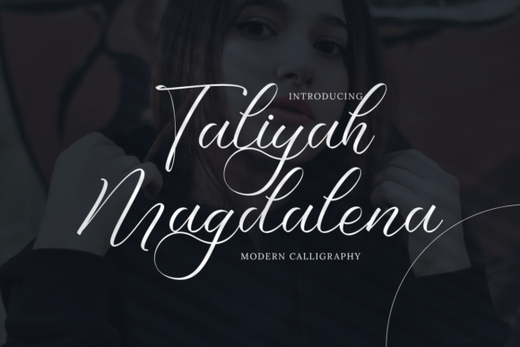 Taliyah Magdalena: A Script Font with Heart