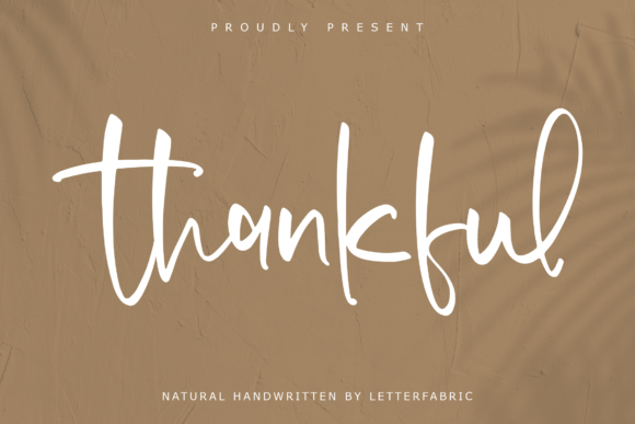 Thankful Font Review: A Natural Choice for Campaign Design