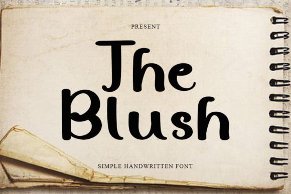 The Blush: A Handwritten Typeface for Editorial Elegance